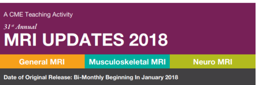 Musculoskeletal MRI Updates 2018 - A DVD Teaching Activity