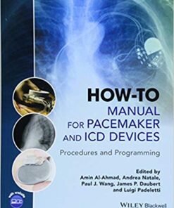 How-to Manual for Pacemaker and ICD Devices: Procedures and Programming 1st Edition epub