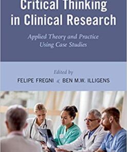 Critical Thinking in Clinical Research: Applied Theory and Practice Using Case Studies 1st Edition ePUB