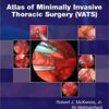 Atlas of Minimally Invasive Thoracic Surgery (VATS) PDF