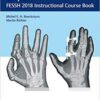 Fractures of the Hand and Carpus: FESSH 2018 Instructional Course Book PDF