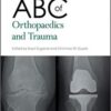 ABC of Orthopaedics and Trauma PDF