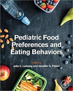 Pediatric Food Preferences and Eating Behaviors PDF