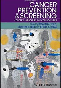 Cancer Prevention and Screening: Concepts, Principles and Controversies PDF