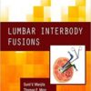 Lumbar Interbody Fusions PDF & Video