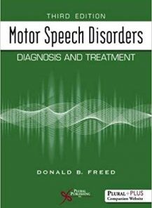 Motor Speech Disorders Diagnosis and Treatment, 3rd Edition PDF