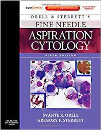 Orell and Sterrett's Fine Needle Aspiration Cytology: Expert Consult: Online and Print, 5e