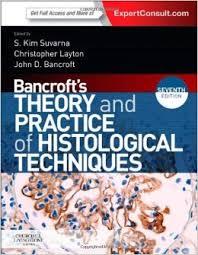 Bancroft's Theory and Practice of Histological Techniques: Expert Consult: Online and Print, 7e