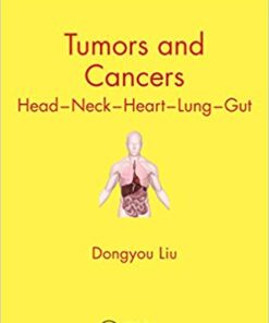 Tumors and Cancers: Head – Neck – Heart – Lung – Gut (Pocket Guides to Biomedical Sciences) 1st Edition PDF