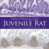 Atlas of Histology of the Juvenile Rat