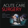 Acute Care Surgery Second Edition ePUB