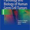 Pathology and Biology of Human Germ Cell Tumors 1st