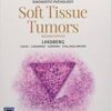 Diagnostic Pathology: Soft Tissue Tumors, 2e 2nd Edition