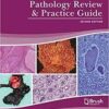 Pathology Review and Practice Guide 2nd Edition