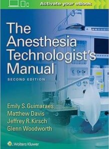 The Anesthesia Technologist’s Manual, 2nd Edition EPUB