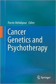 Cancer Genetics and Psychotherapy 1st