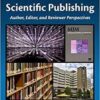 Medical and Scientific Publishing: Author, Editor, and Reviewer Perspectives 1st