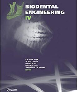 Biodental Engineering IV: Proceedings of the IV International Conference on Biodental Engineering, June 21-23, 2016, Porto, Portugal 1st Edition