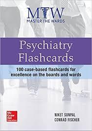 Master the Wards: Psychiatry Flashcards 1st