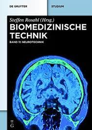 Biomedizinische Technik - Neurotechnik (German Edition)