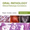 Oral Pathology Clinical Pathologic Correlations, 7th Edition