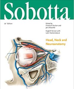 Sobotta Atlas of Anatomy, Vol. 3, 16th ed., English/Latin: Head, Neck and Neuroanatomy