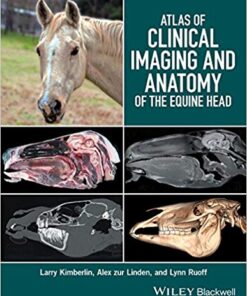 Atlas of clinical imaging and anatomy of the equine head