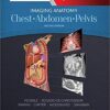 Imaging Anatomy: Chest, Abdomen, Pelvis 2nd Edition