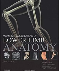 McMinn's Color Atlas of Lower Limb Anatomy 5th Edition