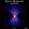 Digital Microscopy, Methods in Cell Biology Volume 114, 4th Edition (PDF)