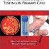 Medical Microbiology Testing in Primary Care 1st Edition