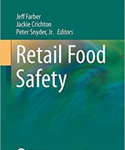 Retail Food Safety (Food Microbiology and Food Safety) 2014th Edition