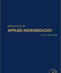 Advances in Applied Microbiology, Volume 86 1st Edition