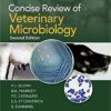 Concise Review of Veterinary Microbiology 2nd Edition