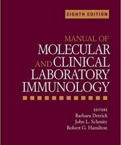 Manual of Molecular and Clinical Laboratory Immunology 8th Edition