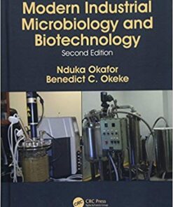 Modern Industrial Microbiology and Biotechnology 2nd Edition