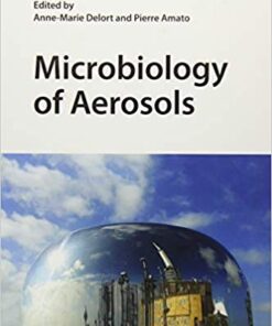 Microbiology of Aerosols 1st Edition