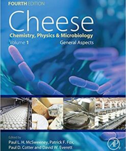 Cheese: Chemistry, Physics and Microbiology 4th Edition