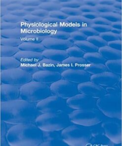 Physiological Models in Microbiology: Volume II 1st Edition