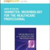 Microbiology for the Healthcare Professional - Elsevier eBook on Intel Education Study (Retail Access Card), 1e