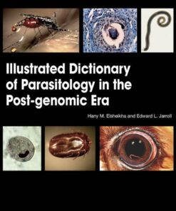 Illustrated Dictionary of Parasitology in the Post-Genomic Era