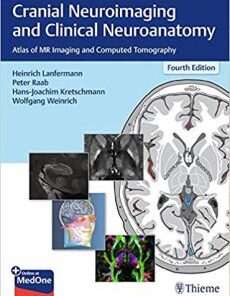 Cranial Neuroimaging and Clinical Neuroanatomy: Atlas of MR Imaging and Computed Tomography 4th Edition PDF