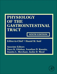 Physiology of the Gastrointestinal Tract 6th Edition