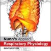 Nunn's Applied Respiratory Physiology 8th Edition