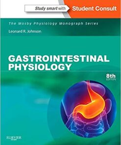 Gastrointestinal Physiology: Mosby Physiology Monograph Series