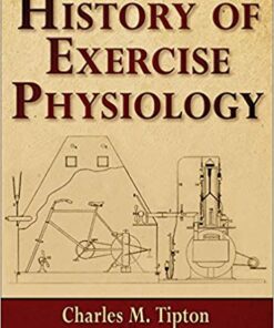 History of Exercise Physiology 1st Edition