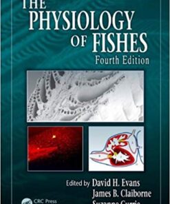 The Physiology of Fishes (CRC Marine Biology Series) 4th Edition