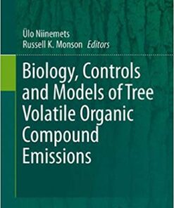 Biology, Controls and Models of Tree Volatile Organic Compound Emissions