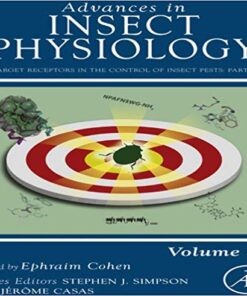 Target Receptors in the Control of Insect Pests: Part I (Advances in Insect Physiology Book 44)