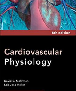 Cardiovascular Physiology 8/E